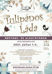 7. Tulipános Láda Néptánc- és Alkotótábor 7. Tulipános Láda Néptánc- és Alkotótábor