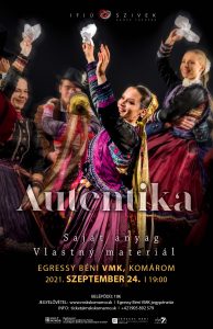 Autentika-saját anyag c. Ifjú Szivek műsora – Komáromban Autentika-saját anyag c. Ifjú Szivek műsora – Komáromban
