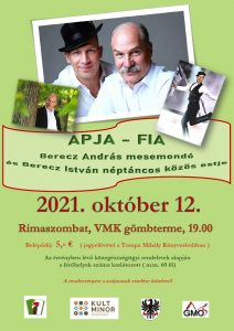 Apja - Fia, Berecz András mesemondó és Berecz István néptáncos közös estje Apja - Fia, Berecz András mesemondó és Berecz István néptáncos közös estje